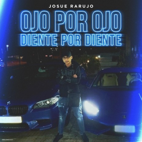 Ojo por Ojo Diente por Diente | Boomplay Music