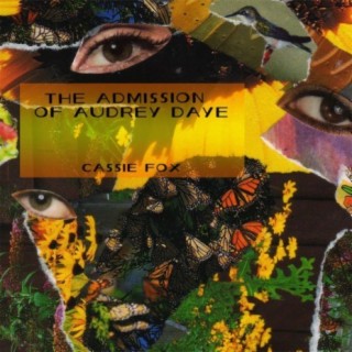 The Admission Of Audrey Daye