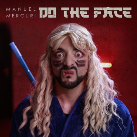 Do the face | Boomplay Music