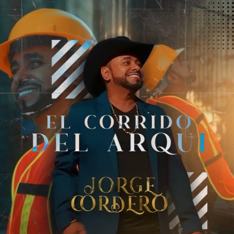 El Corrido Del Arqui | Boomplay Music