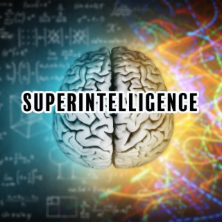 Superintelligence: Musique des ondes bêta pour la concentration, Fréquence pure 14 Hz, 4 Hz, Super mémoire et concentration, Étude de la puissance cérébrale, Affirmations subliminales