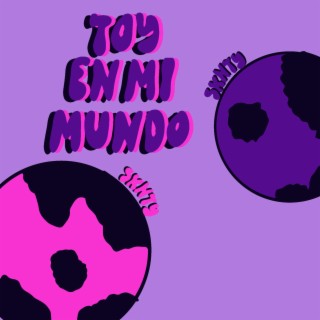 Toy En Mi Mundo (Radio Edit)