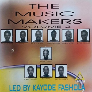 The Music Makers, Vol. 2