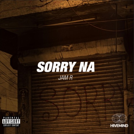 Sorry Na | Boomplay Music