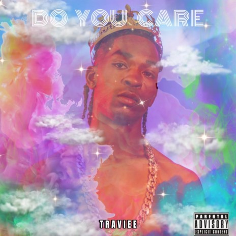 Do You Care | Boomplay Music