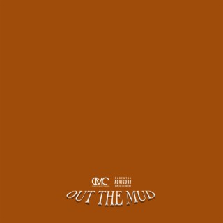 Out the Mud