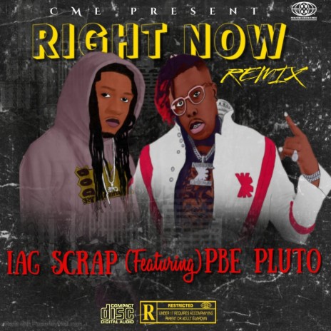 Right Now (Remix) ft. PBE Pluto | Boomplay Music