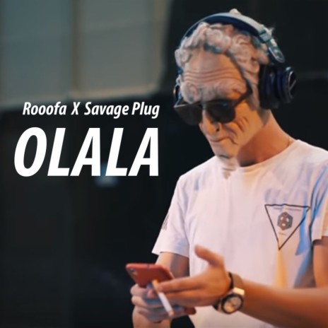 Olala ft. Savage Plug | Boomplay Music