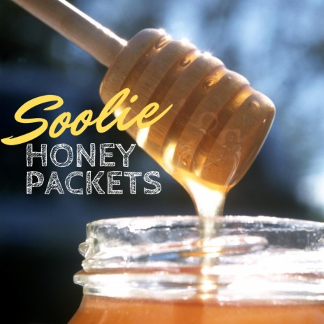 Honey Packets | Boomplay Music