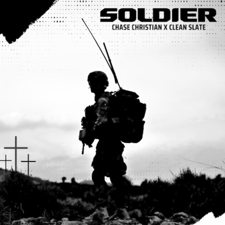 Soldier ft. Clean Slate | Boomplay Music