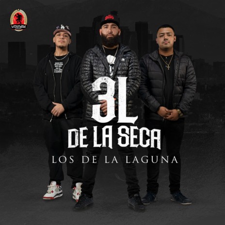 3L De La Seca | Boomplay Music