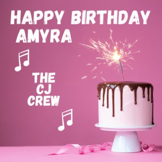 Happy Birthday Amyra