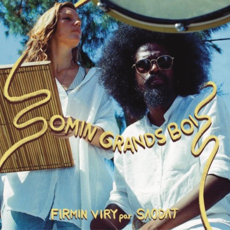 Somin grands bois | Boomplay Music