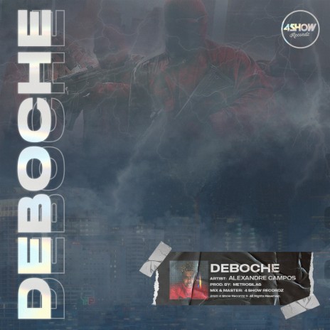 DEBOCHE ft. 4 Show | Boomplay Music