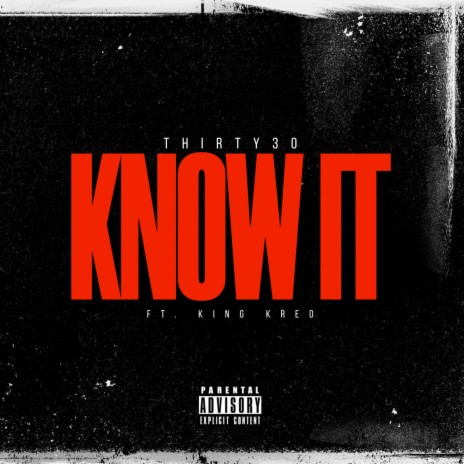 Know It ft. King Kreo | Boomplay Music