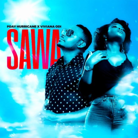 Sawa ft. Pday Hurricane | Boomplay Music
