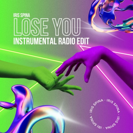 LOSE YOU (Instrumental Radio Edit) | Boomplay Music
