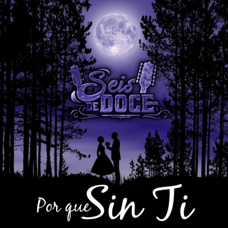 Porque Sin Ti | Boomplay Music