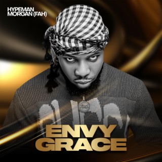 Envy Grace lyrics | Boomplay Music