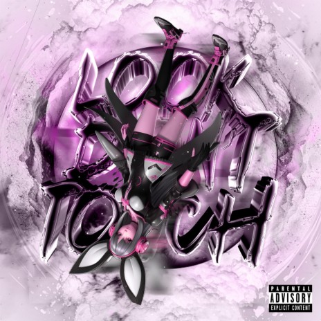 LOOK DON’T TOUCH ft. cade clair | Boomplay Music