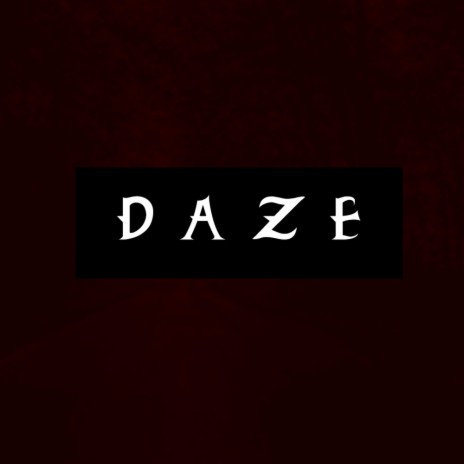 DAZE (Explicit)