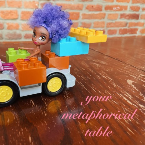 your metaphorical table | Boomplay Music