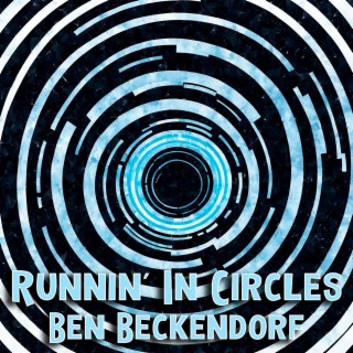 Runnin' in Circles