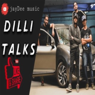 Dilli Talks (feat. Selaab)