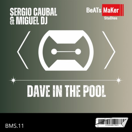 Dave In The Pool ft. Miguel DJ | Boomplay Music