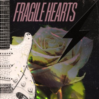 Fragile Hearts