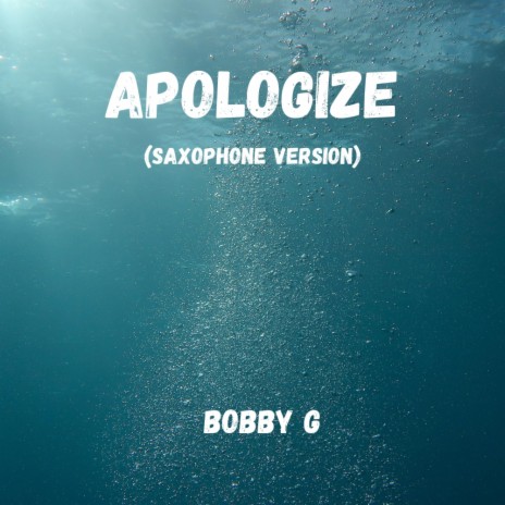 Apologize (Saxophone Version) | Boomplay Music