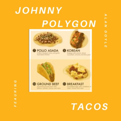 Tacos ft. Alan Doyle | Boomplay Music