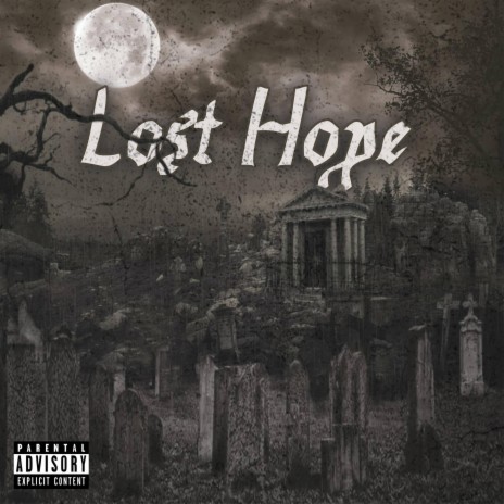 Lost Hope ft. Refl3x & Evvv | Boomplay Music