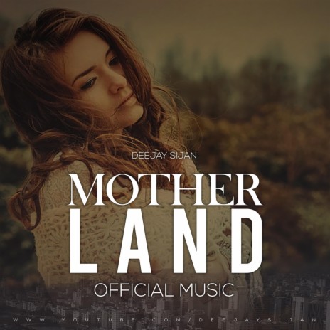 MOTHER LAND | Boomplay Music