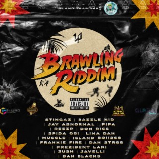 Brawling Riddim