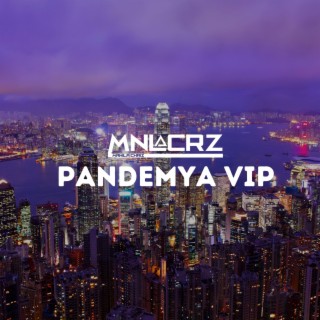 Pandemya VIP