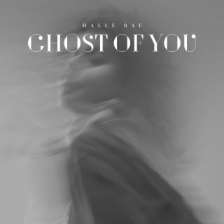 Ghost of You