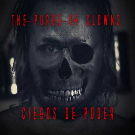 Ciegos De Poder | Boomplay Music