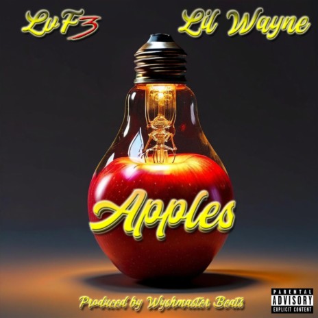 Apples ft. Lil Wayne | Boomplay Music