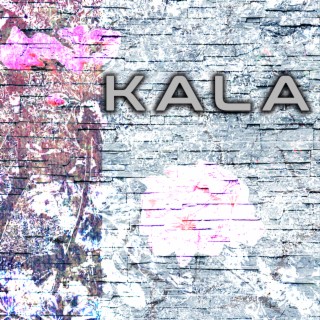 Kala