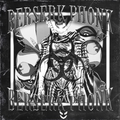 Berserk Phonk | Boomplay Music