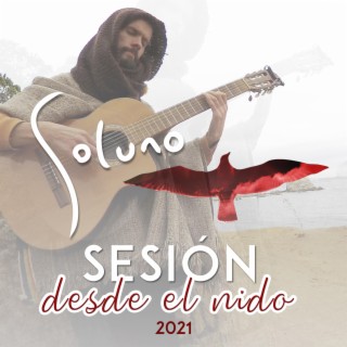 Sesión desde el nido 2021