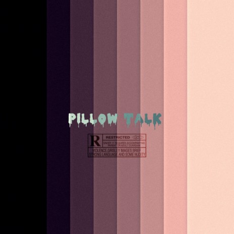 Pillow Talk (feat. Donnie two-bit) | Boomplay Music