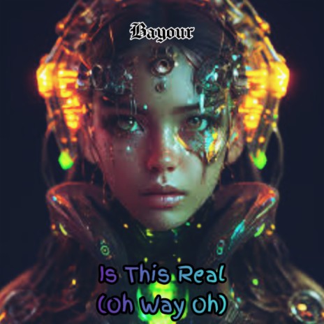 Is This Real (Oh Way Oh) | Boomplay Music