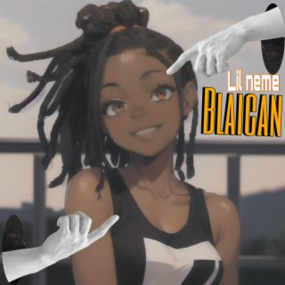 Blaican (BANDLAB Version)