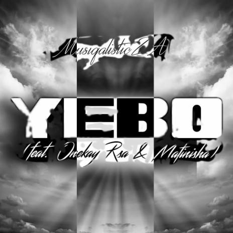 Yebo ft. Onekay Rsa & Mafinisha | Boomplay Music