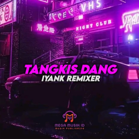 Tangkis Dang