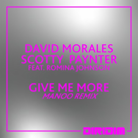 GIVE ME MORE (Manoo Remix) ft. Scott Paynter & Romina Johnson