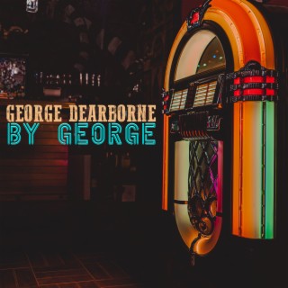 George Dearborne