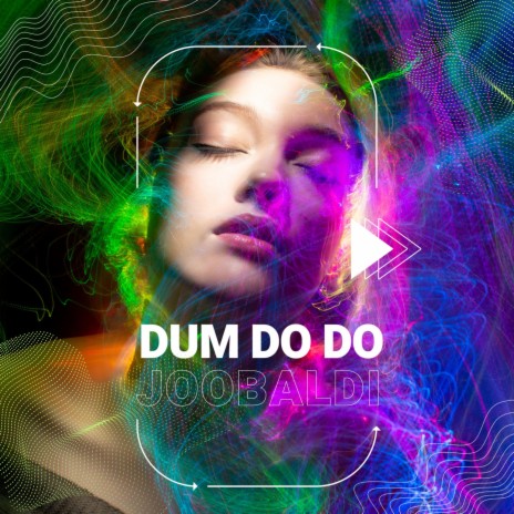 Dum Do Do | Boomplay Music